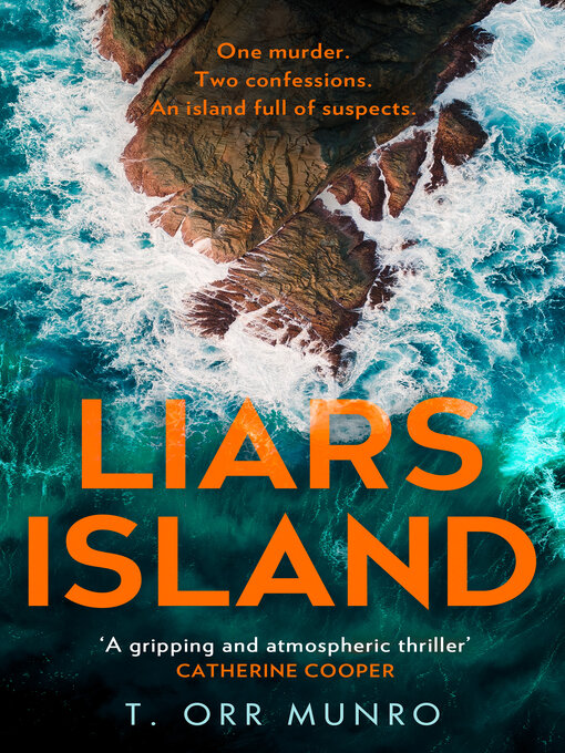 Title details for Liars Island by T. Orr Munro - Available